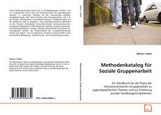 Portada del libro de Methodenkatalog für Soziale Gruppenarbeit