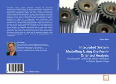 Integrated System Modelling Using the Form-Oriented Analysis kitap kapağı