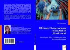 Effiziente Filialversorgung im deutschen Einzelhandel kitap kapağı