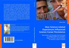 Portada del libro de How Science-related Experiences Influenced Science Career Persistence