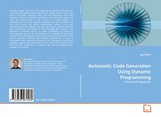 Bookcover of Automatic Code Generation Using Dynamic Programming