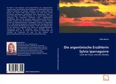 Bookcover of Die argentinische Erzählerin Sylvia Iparraguirre