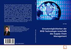 Обложка Einsatzmöglichkeiten der RFID Technologie innerhalb des Supply Chain Management