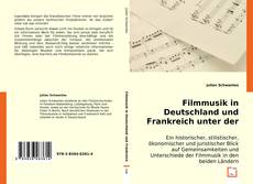 Filmmusik in Deutschland und Frankreich unter der Lupe kitap kapağı