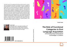 Buchcover von The Role of Functional Categories in First Language
Acquisition