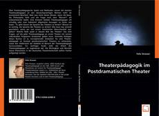 Theaterpädagogik im Postdramatischen Theater kitap kapağı