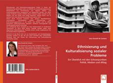 Buchcover von Ethnisierung und Kulturalisierung sozialer Probleme