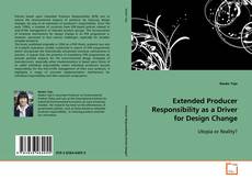 Copertina di Extended Producer Responsibility as a Driver for
Design Change