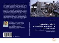 Обложка Probabilistic Seismic Vulnerability Assessment of Concrete Frames