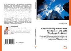 Buchcover von Konsoliderung von Business Intelligence- und Data Warehouse-Systemen