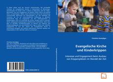 Evangelische Kirche und Kinderkrippen的封面