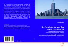 Bookcover of Die Versicherbarkeit des Terrorismusrisikos