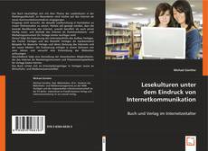 Lesekulturen unter dem Eindruck von Internetkommunikation kitap kapağı