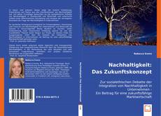 Nachhaltigkeit: Das Zukunftskonzept的封面