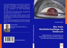 Die freie Wohlfahrtspflege im Umbruch kitap kapağı