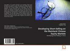 Portada del libro de Developing Short-Selling on the Mainland Chinese Equity Markets