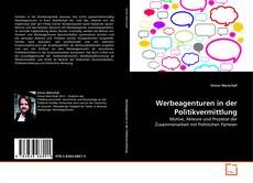 Portada del libro de Werbeagenturen in der Politikvermittlung