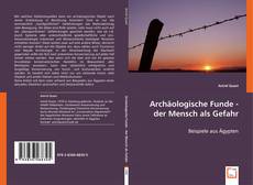Capa do livro de Archäologische Funde - der Mensch als Gefahr 