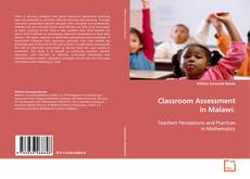 Capa do livro de Classroom Assessment in Malawi: 
