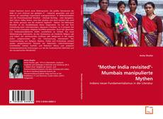 Bookcover of "Mother India revisited"- Mumbais manipulierte Mythen