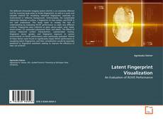 Copertina di Latent Fingerprint Visualization