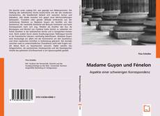 Buchcover von Madame Guyon und Fénelon