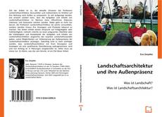 Buchcover von Landschaftsarchitektur und ihre Außenpräsenz