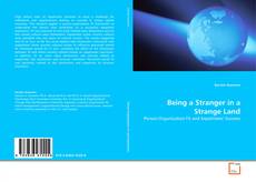 Portada del libro de Being a Stranger in a Strange Land