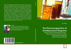 Обложка The Pharmacogenetics of Antidepressant Response