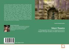 Bookcover of Silent Theatre