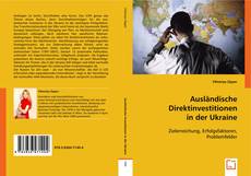 Ausländische Direktinvestitionen in der Ukraine kitap kapağı