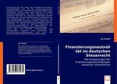 Finanzierungsneutralität  im deutschen Steuerrecht kitap kapağı