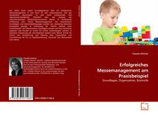 Bookcover of Erfolgreiches Messemanagement am Praxisbeispiel