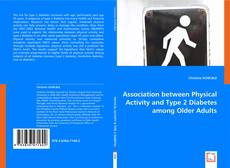 Association between Physical Activity and Type 2 Diabetes among Older Adults kitap kapağı