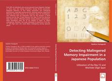 Detecting Malingered Memory Impairment in a Japanese Population的封面