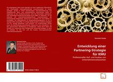 Copertina di Entwicklung einer Partnering-Strategie für KMU