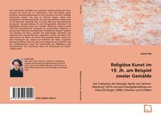 Copertina di Religiöse Kunst im 19. Jh. am Beispiel
zweier Gemälde