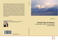 Portada del libro de Round Trips to Heaven