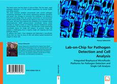 Lab-on-Chip for Pathogen Detection and Cell Analysis的封面