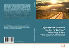 Portada del libro de Organizational Adoption Models for Early ASP Technology Stages