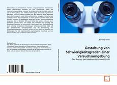 Portada del libro de Gestaltung von Schwierigkeitsgraden einer Versuchsumgebung