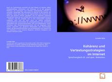 Bookcover of Kohärenz und Vertextungsstrategien im Internet