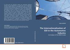 Bookcover of The Internationalisation of EDI in the Automotive Industry