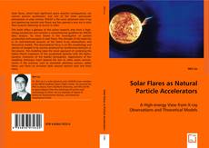 Solar Flares as Natural Particle Accelerators kitap kapağı