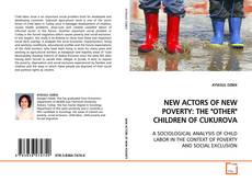 Buchcover von NEW ACTORS OF NEW POVERTY: THE "OTHER" CHILDREN OF
CUKUROVA