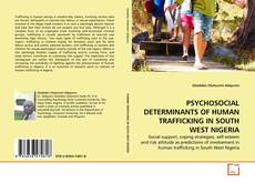 Buchcover von PSYCHOSOCIAL DETERMINANTS OF HUMAN TRAFFICKING IN SOUTH WEST NIGERIA