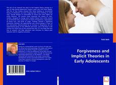 Forgiveness and Implicit Theories in Early Adolescents的封面