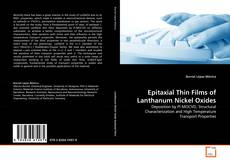 Bookcover of Epitaxial Thin Films of Lanthanum Nickel Oxides