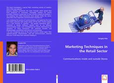 Marketing Techniques in the Retail Sector的封面