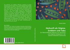 Bookcover of Herkunft als Stigma, Emblem und Tabu